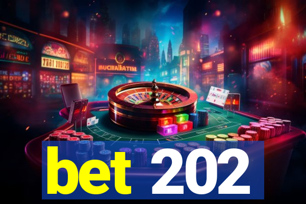 bet 202